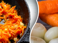 Що смажити першим - моркву чи цибулю? Несподівана відповідь здивує навіть досвідчених господинь
